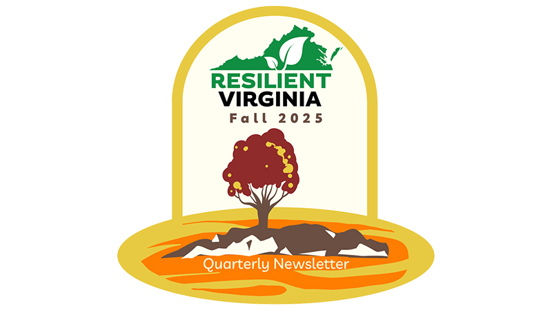 Resilient Virginia Newsletter Fall 2025