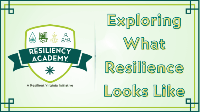 Exploring What Resilience Looks Like: 2026 Resiliency Academy